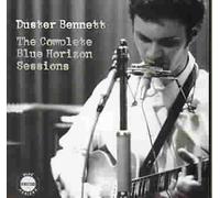 Complete Blue Horizons Sessions - Duster Bennett Compact Disc