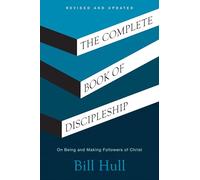 Complete Book of Discipleship, The
