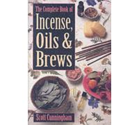 Complete Book of Incense Oills & Brews