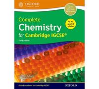 Complete Chemistry for Cambridge IGCSE®: Third Edition (Complete Science for Cambridge IGCSE - updated editions)