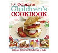 Complete Children's Cookbook (Dk) by DK (2015-05-01)