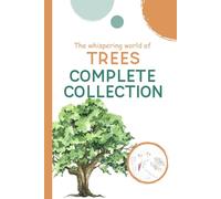 Complete Collection: The Whispering World of Trees (Look Closer: A Gentle Watercolor Nature Series for Kids)