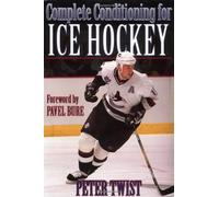 Complete Conditioning for Ice Hockey