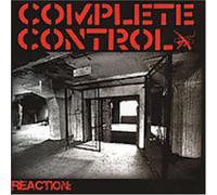COMPLETE CONTROL - Reaction