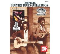 Complete Country Blues Guitar Book: Includes Online Audio