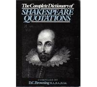 Complete Dictionary of Shakespeare Quotations