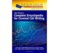 Complete Encyclopedia for Covered Call Writing