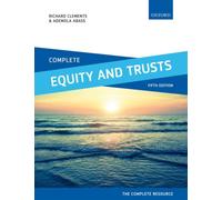 Complete Equity and Trusts: Text, Cases, and Materials (Complete 5th Revised edition)