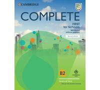 Complete First for Schools for Spanish Speakers Workbook without answers with Downloadable Audio