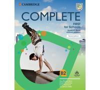 Complete First for Schools Student's Book without Answers with Online Practice