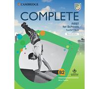 Complete First for Schools Teacher's Book with Downloadable Resource Pack (Class Audio and Teacher's Photocopiable Worksheets)