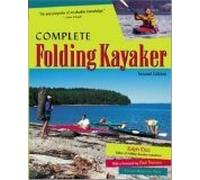Complete Folding Kayaker, Second Edition