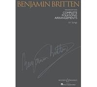Benjamin Britten Complete Folksong Arrangements: Medium/Low Voice