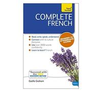 Complete French (Learn French with Teach Yourself) New edition by Graham, Gaelle (2012) Paperback