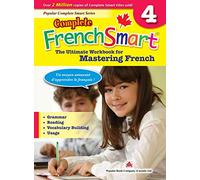 Complete FrenchSmart Gr.4: The Ultimate Workbook f
