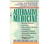 Complete Guide to Alternative Medicine (America. Collinge<|