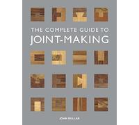 The Complete Guide to Joint-making