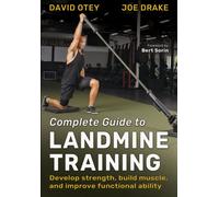 Complete Guide to Landmine Training