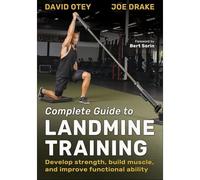 Complete Guide to Landmine Training - NEW Joe Drake 2025
