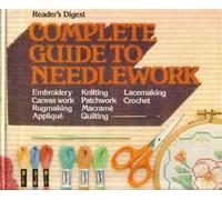 COMPLETE GUIDE TO NEEDLEWORK
