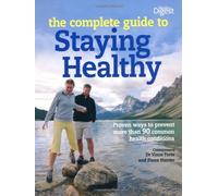 Complete Guide to Staying Healthy