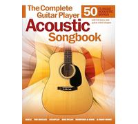 Complete Guitar Player Acoustic Songbook