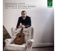 Complete Guitar Works Vol. 7: Pieces de Concert II