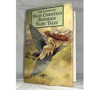 Complete Hans Christian Andersen Fairy Tales