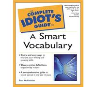 Complete Idiot's Guide to a Smart Vocabulary