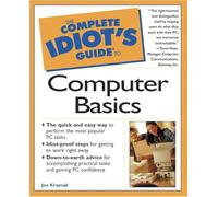 Complete Idiot's Guide to Computer Basics
