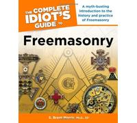 Complete Idiot's Guide to Freemasonry