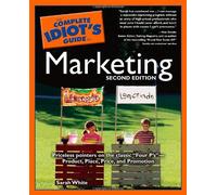 Complete Idiot's Guide to Marketing Basics