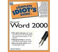 Complete Idiot's Guide to Microsoft Word 2000