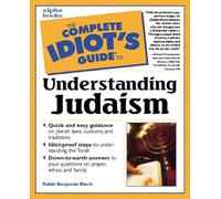 Complete Idiot's Guide to Understanding Judaism