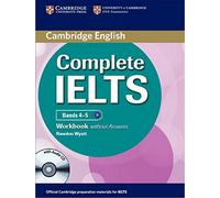 Complete IELTS Bands 4-5 Workbook without Answers with Audio CD