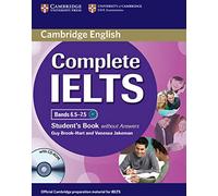 Complete IELTS Bands 6.5-7.5 Student's Book without Answers with CD-ROM