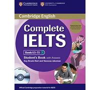 Complete IELTS Bands 6.5-7.5 Student's Pack (Student's Book with Answers with CD-ROM and Class Audio CDs (2)) (IELTS Practice Tests)