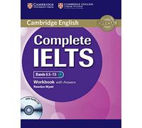 Complete IELTS Bands 6.5-7.5 Workbook with Answers with Audio CD
