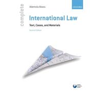 Complete International Law : Text, Cases, and Materials