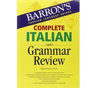 Complete Italian Grammar Review (Barron's Grammar)