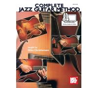 Mike Christiansen: Complete Jazz Guitar Method (Book/Online Audio)