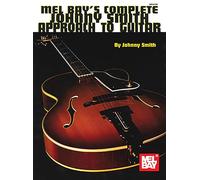 Complete Johnny Smith Approach to Guitar