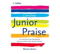 Complete Junior Praise: : Words edition