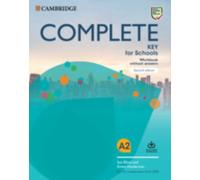 Complete Key for Schools Workbook without Answers with Audio Download