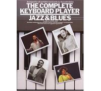 Complete Keyboard Player: Jazz and Blues