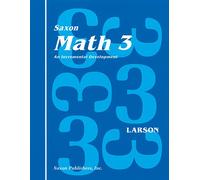 Complete Kit 1994: 1st Edition (Saxon Math 3 Homeschool)