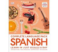 Complete Language Pack Spanish: Spanish Easy Grammar / Spanish Visual Phrase Book / 15-minute Spanish: Includes Free Apps