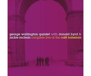 Complete Live at the Cafe Bohemia by Donald Byrd / Jackie McLean / George...