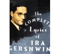 COMPLETE LYRICS GERSHWIN