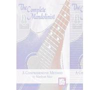 Complete Mandolinist: A Comprehensive Method